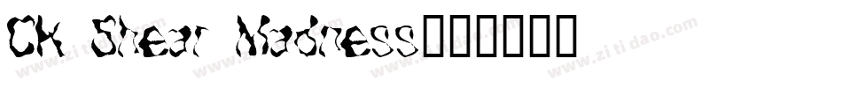 CK Shear Madness字体转换